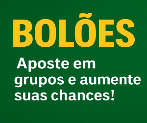 APOSTE EM GRUPOS!